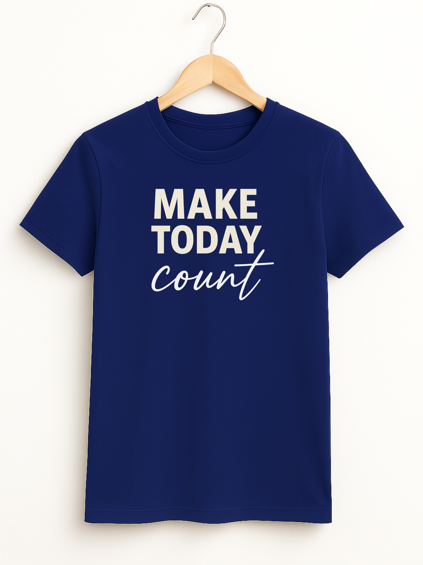 Make Today Count